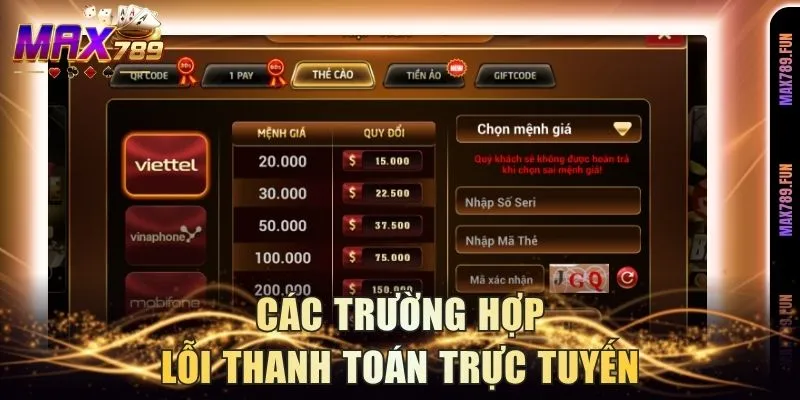 Các trường hợp lỗi thanh toán trực tuyến