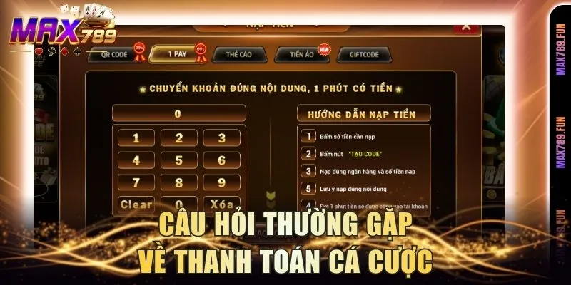 Câu hỏi thường gặp về thanh toán cá cược