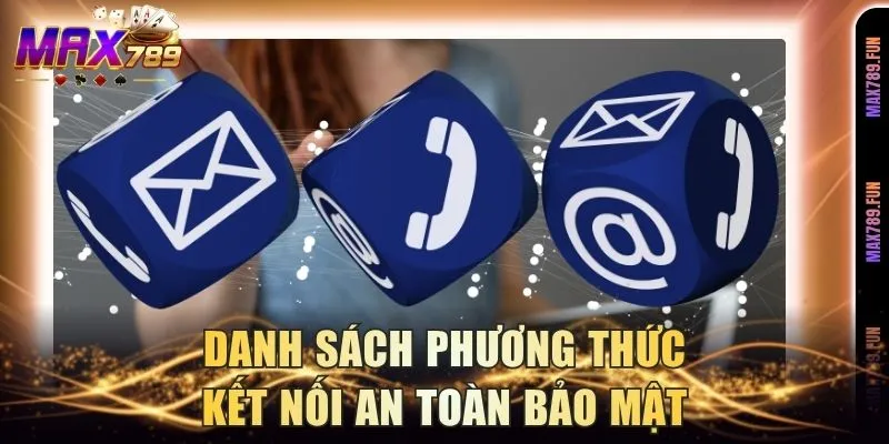 Danh sách phương thức kết nối an toàn bảo mật